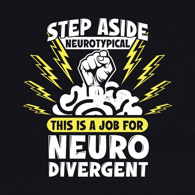 Neurodivergent Pride by Sideways Tees